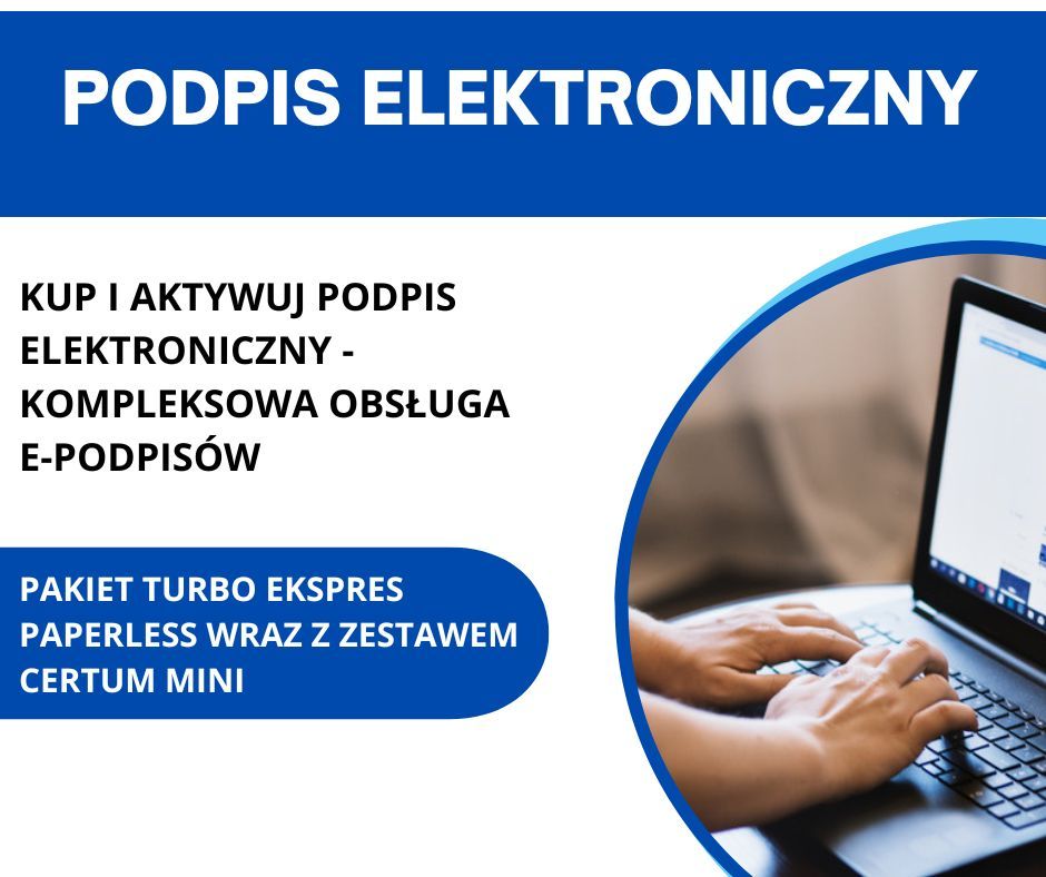 Podpis elektroniczny CERTUM MINI - aktywacja TURBO w 30 min Wrocław - Zdjęcie 1