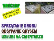Ile kosztuje opieka nad grobem, tel. 504-746-203, Cmentarz Wrocław