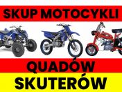 SKUP MOTOCYKLI MOTOROWERÓW SKUTERÓW QUADÓW ATV
