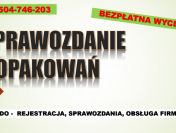 Sprawozdanie do BDO za opakowania, cena tel. 504-746-203, opakowań