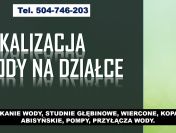 Lokalizacja wody pod studnie, tel. 504-746-203. Wrocław. Szukanie wody