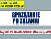 Sprzątanie po wybiciu kanalizacji, Cennik, tel. 504-746-203, Wrocław