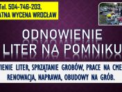 Malowanie liter, cennik, tel. 504-746-203, Wrocław, Odnowienie napisów