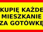 KUPIĘ KAŻDE MIESZKANIE 1-,2-, 3- POKOJOWE | WROCŁAW | - ZA GOTÓWKĘ