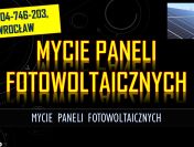 Mycie paneli fotowoltaicznych cena, tel. 504-746-203, Wrocław, Usługi mycia