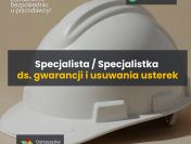 Specjalistka / Specjalista ds. gwarancji i usuwania usterek