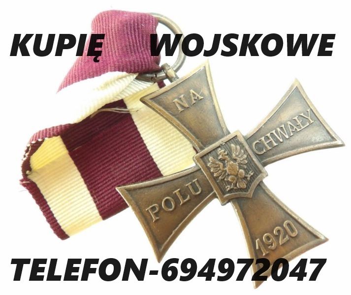 KUPIĘ WOJSKOWE STARE ODZNACZENIA,ODZNAKI,MEDALE,ORDERY KONTAKT 694 972 047 Wrocław - Zdjęcie 1