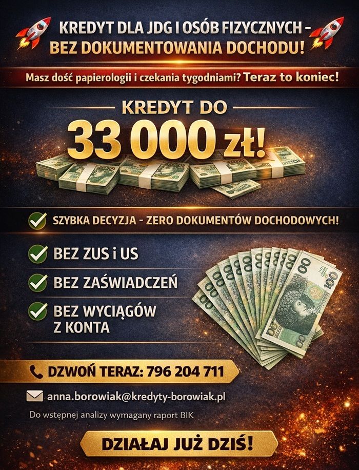 KREDYT DLA JDG I OSÓB FIZYCZNYCH – BEZ DOKUMENTOWANIA DOCHODU! Wrocław - Zdjęcie 1