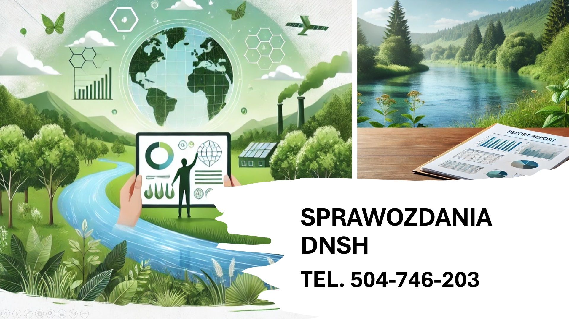 Pomoc wykonaniu raportu DNSH z ochrony środowiska, tel. 504-746-203  - Zdjęcie 1