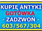 GOTÓWKA - Kupię Antyki Wrocław / SZYBKI SKUP ANTYKÓW - dojeżdżam !!!