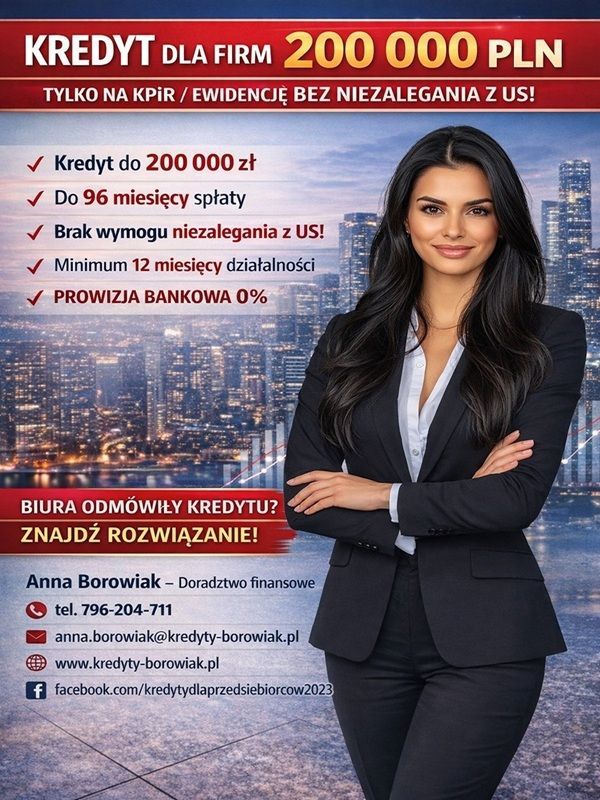 KREDYT DLA FIRM DO 200 000 PLN TYLKO NA KPiR lub EWIDENCJĘ Wrocław - Zdjęcie 1