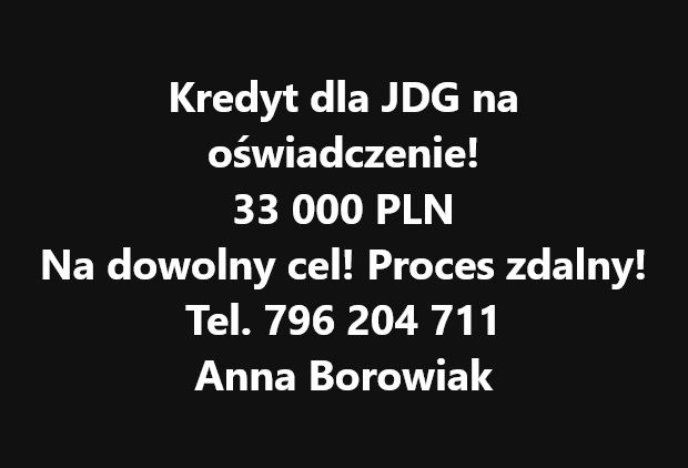 KREDYT DLA JDG I OSÓB FIZYCZNYCH – BEZ DOKUMENTOWANIA DOCHODU! Wrocław - Zdjęcie 1