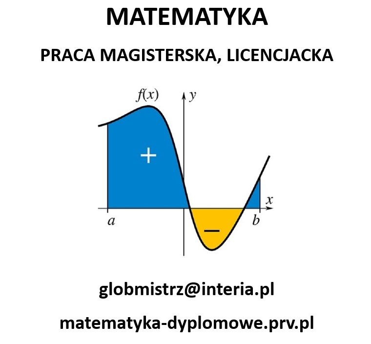 MATEMATYKA - PRACA MAGISTERSKA, LICENCJACKA - PISANIE PRAC Wrocław - Zdjęcie 1