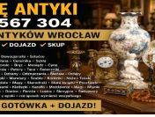 SKUP ANTYKÓW we Wrocławiu - KUPIĘ ANTYKI 603567304 - Sprzątasz Dom, Mieszkanie ?