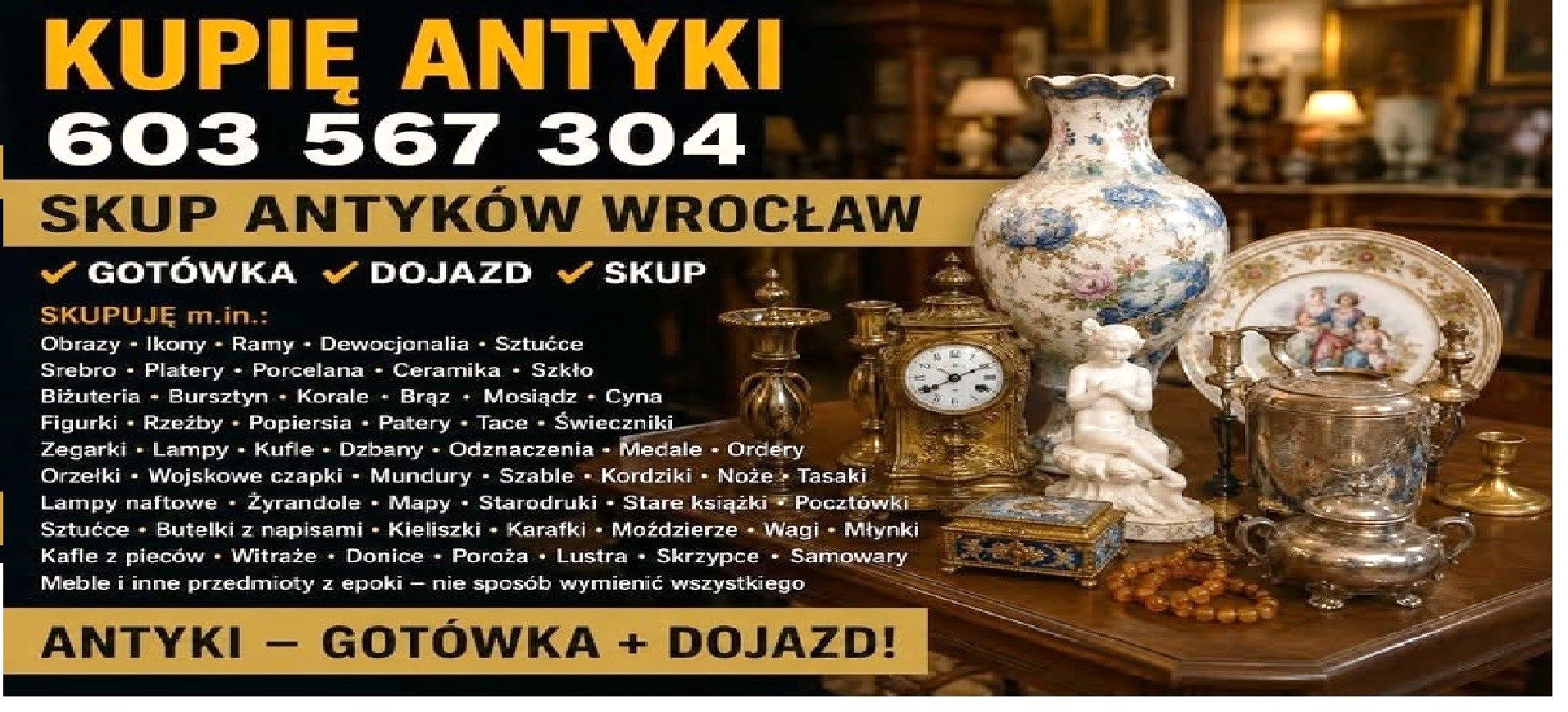 Kupię Antyki DOLNY ŚLĄSK - skup po LIKWIDACJI - DOMU, mieszkania, Kolekcji ! WROCŁAW - Zdjęcie 1
