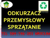 Odkurzanie piwnicy, strychu, garażu, tel 504-746-203 cena, Wrocław, pył, gruz,