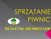 Sprzątanie strychu, garażu, cena tel 504-746-203, Wrocław, wywóz, opróżnienie