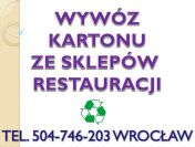 Wywóz kartonu tel. 504-746-203. Odbiór kartonów Wrocław, makulatury.