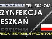 Dezynfekcja mieszkania po zmarłym. Cennik, tel. 504-746-203. Wrocław