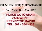 Kupię mieszkanie we Wrocławiu na Krzykach