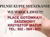 Kupię mieszkanie we Wrocławiu