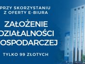 Rejestracja jednoosobowej działalności gospodarczej + e biuro