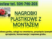 Nagrobek plastikowy. Cmentarz Wrocław, cena, tel. 504-746-203, pomnik